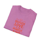 Purest Kind of Love T-Shirt