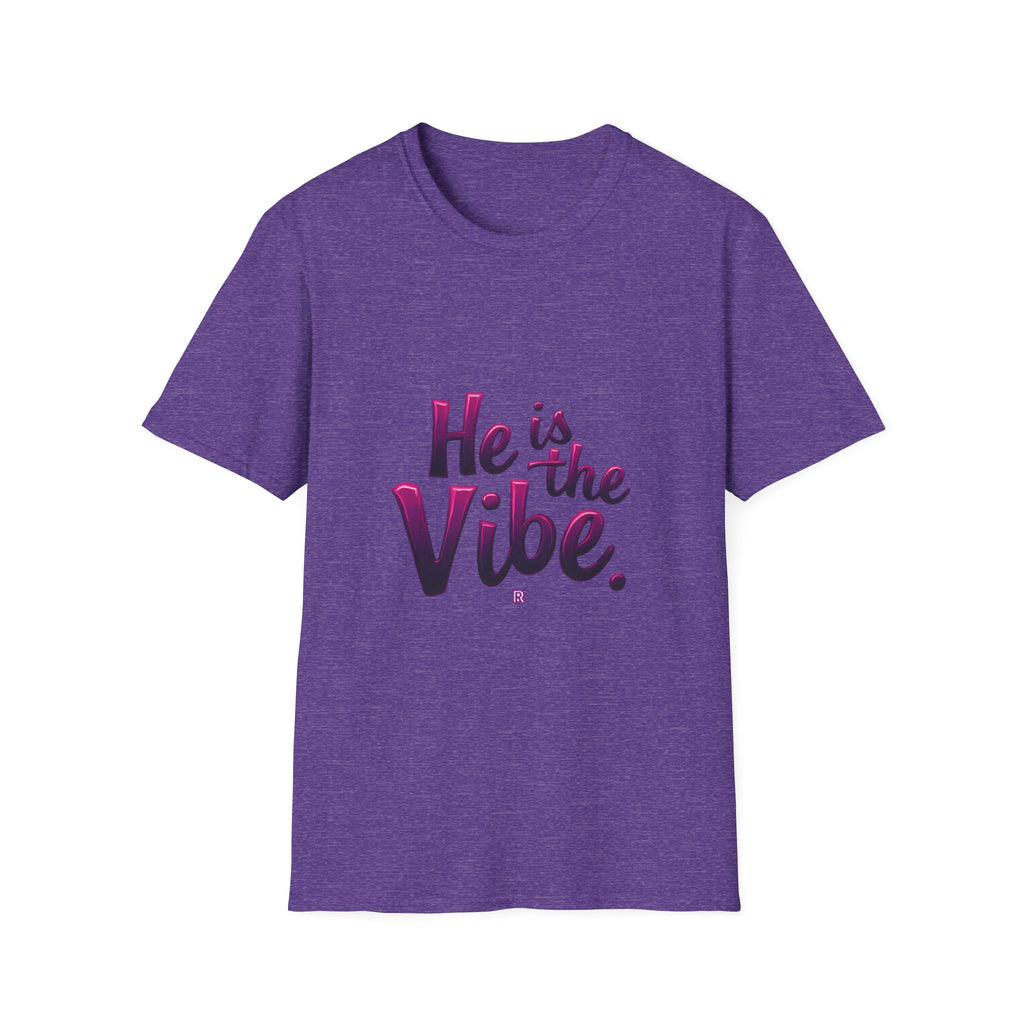 He is the Vibe T-Shirt