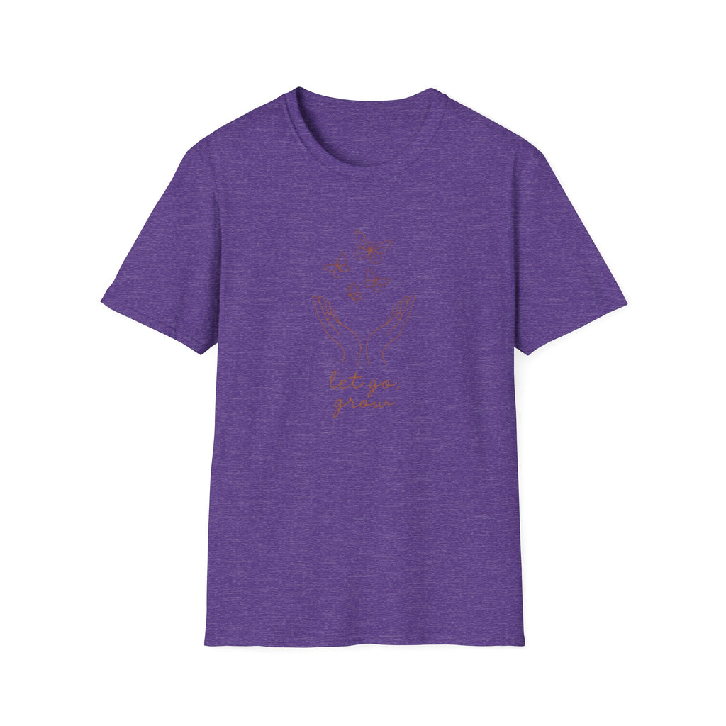 Let Go Grow T-Shirt