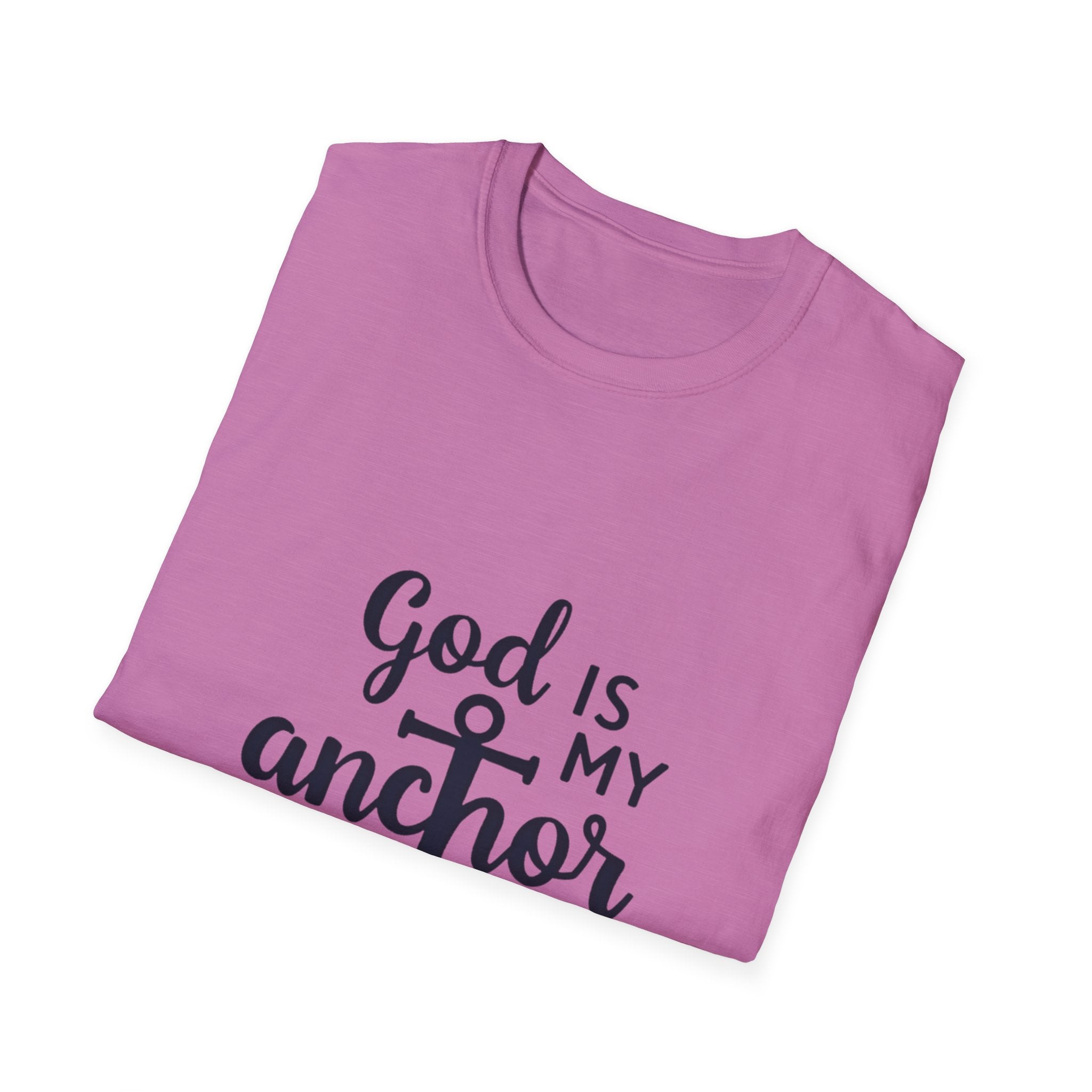 God Is My Anchor T-Shirt