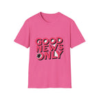 Good News Only T-Shirt