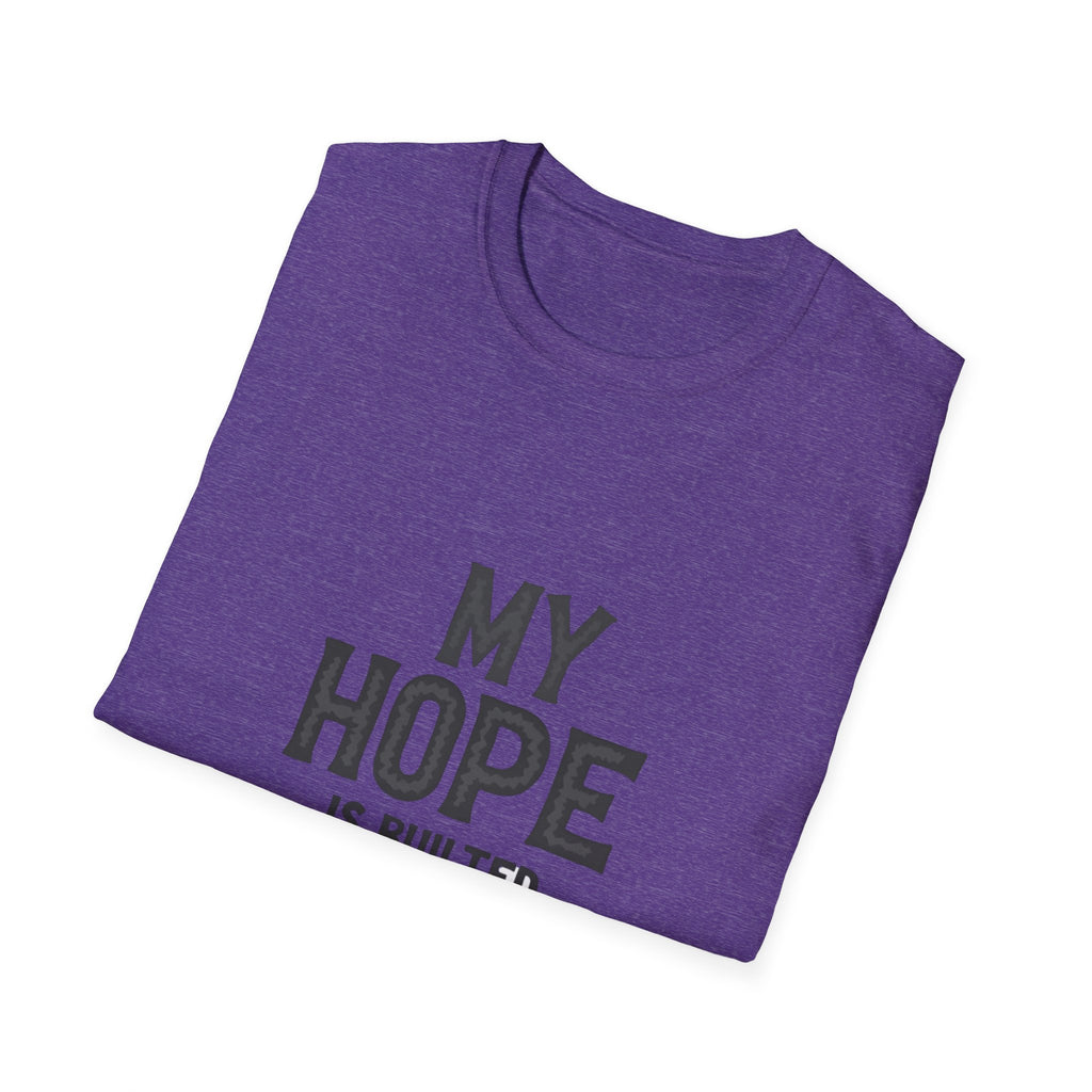 My Hope Is Built T-Shirt