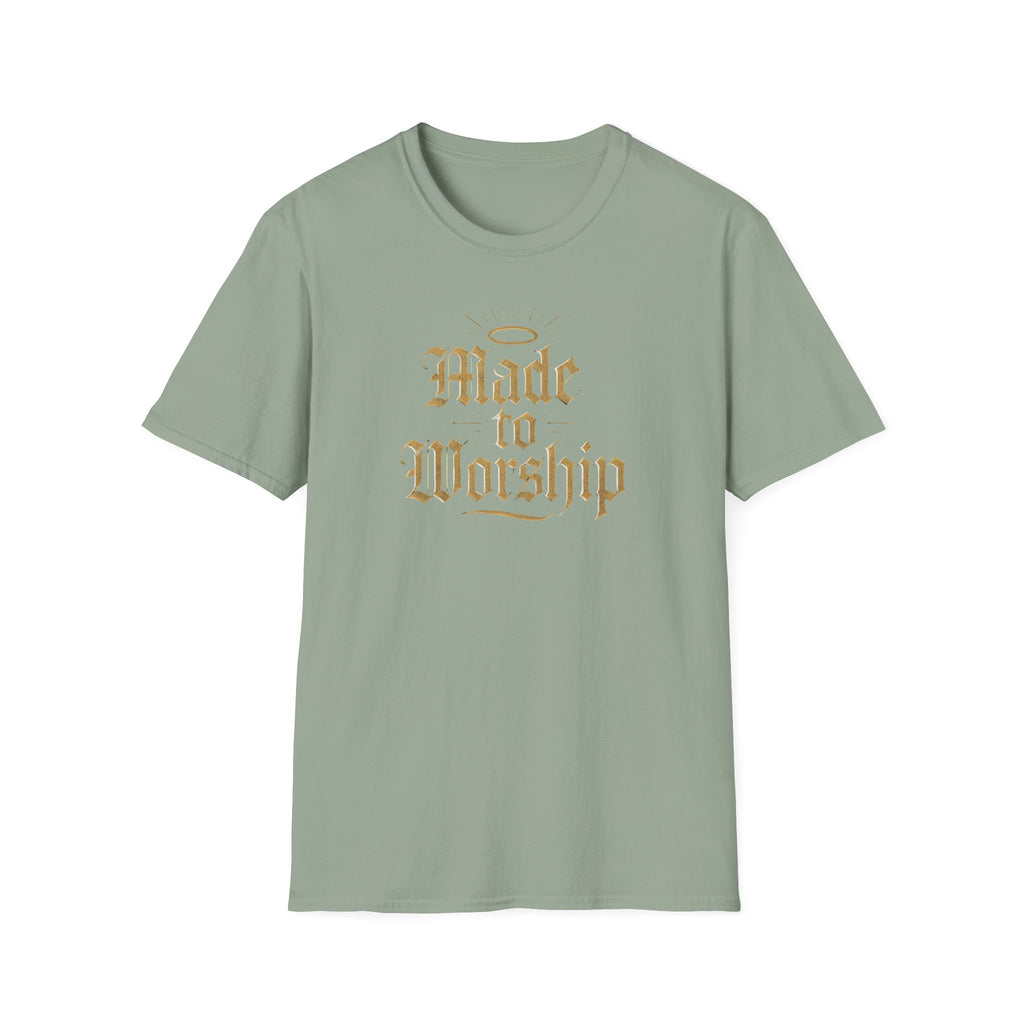 Made to Worship T-Shirt