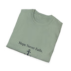 Hope Never Fails T-Shirt