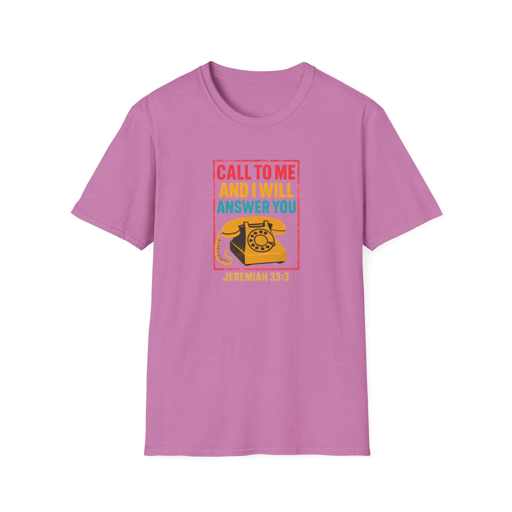 Call to Me T-Shirt