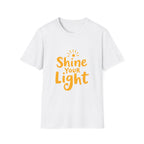 Shine Your Light T-Shirt