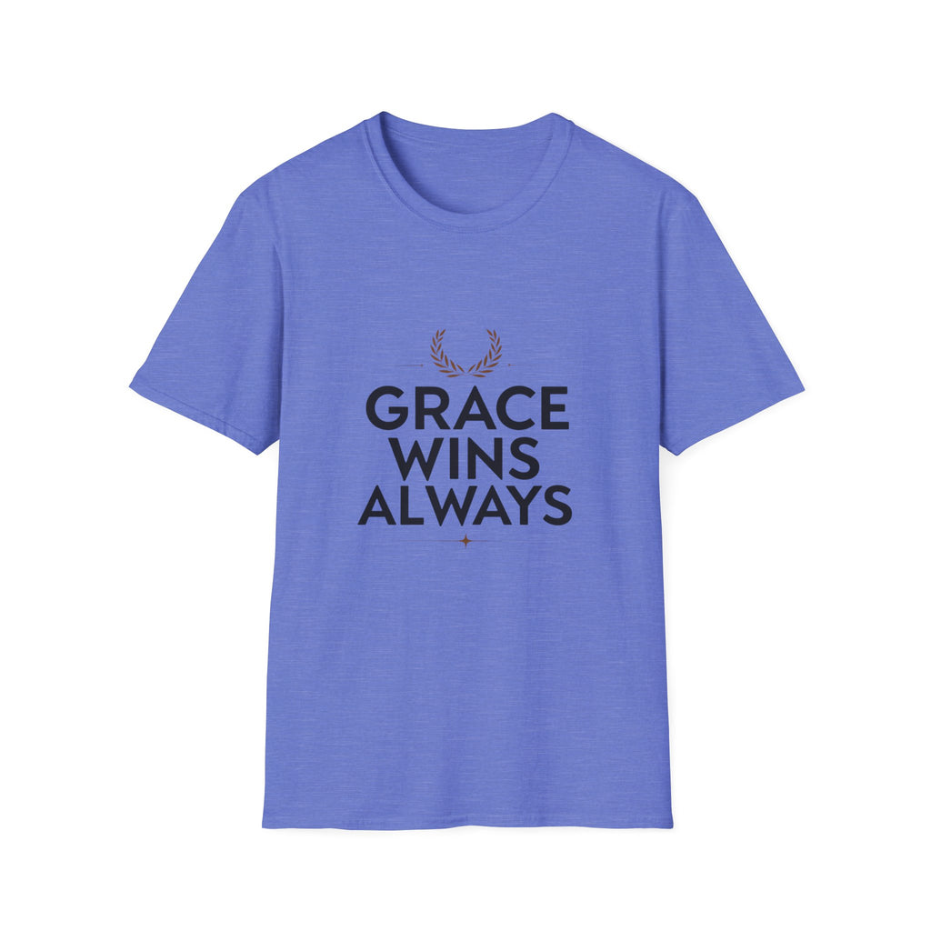 Grace Wins Always T-Shirt