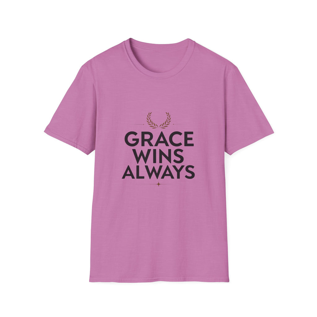 Grace Wins Always T-Shirt