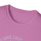 Let Your Light Shine T-Shirt