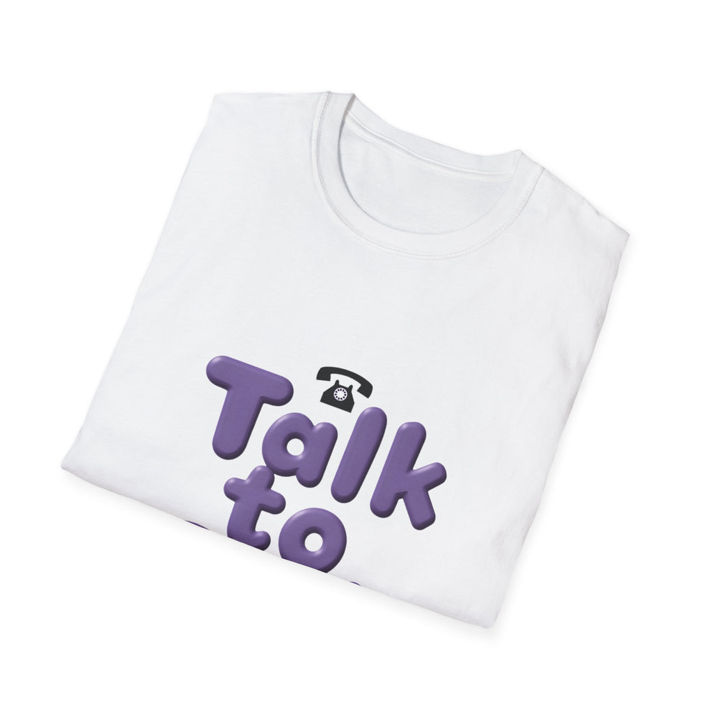 Talk to God T-Shirt