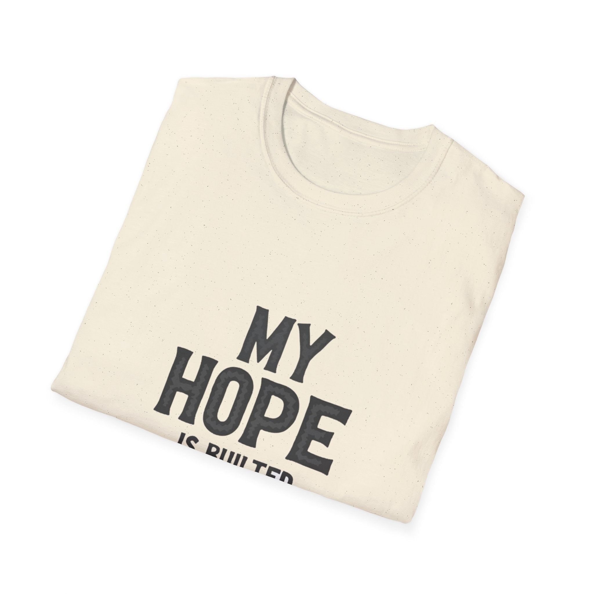 My Hope Is Built T-Shirt