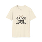 Grace Wins Always T-Shirt