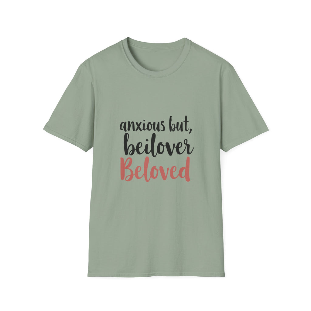 Anxious but Beloved T-Shirt