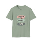 Don't Lose Faith T-Shirt