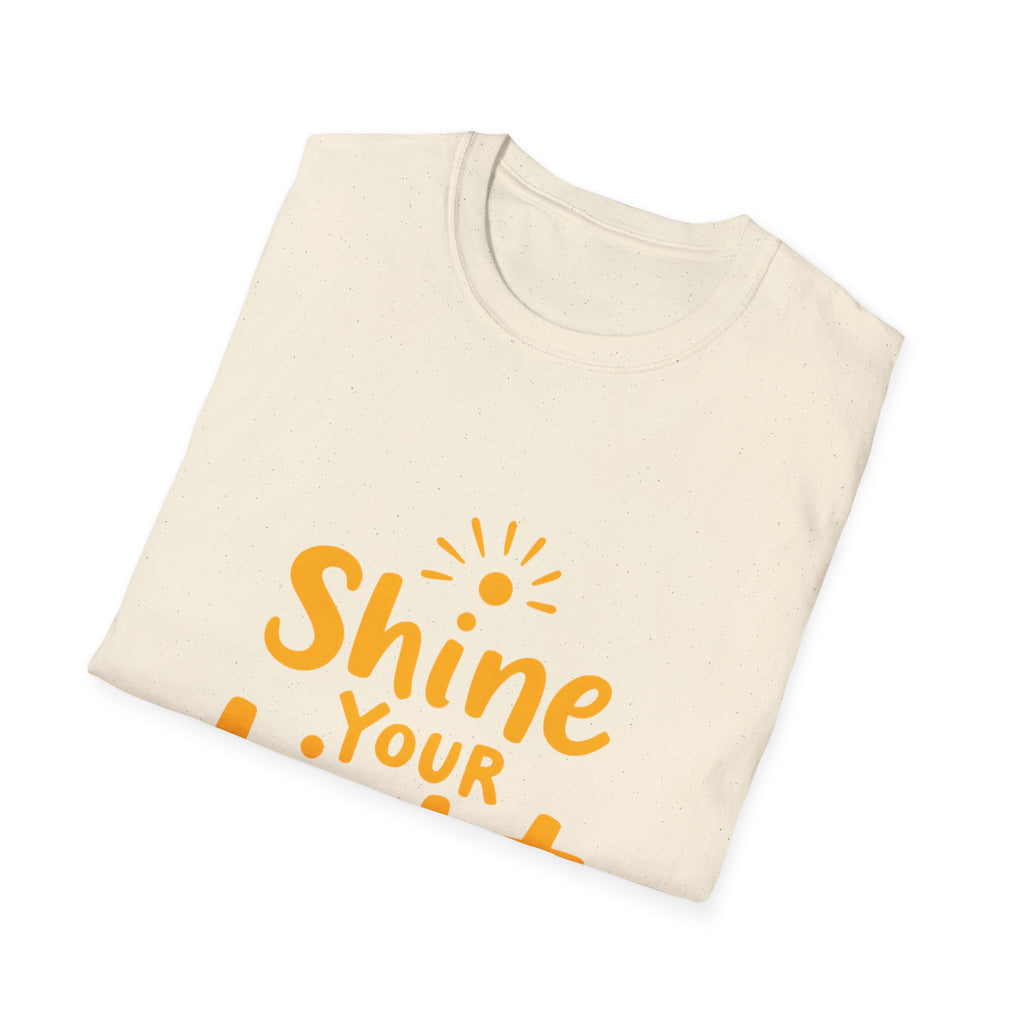 Shine Your Light T-Shirt