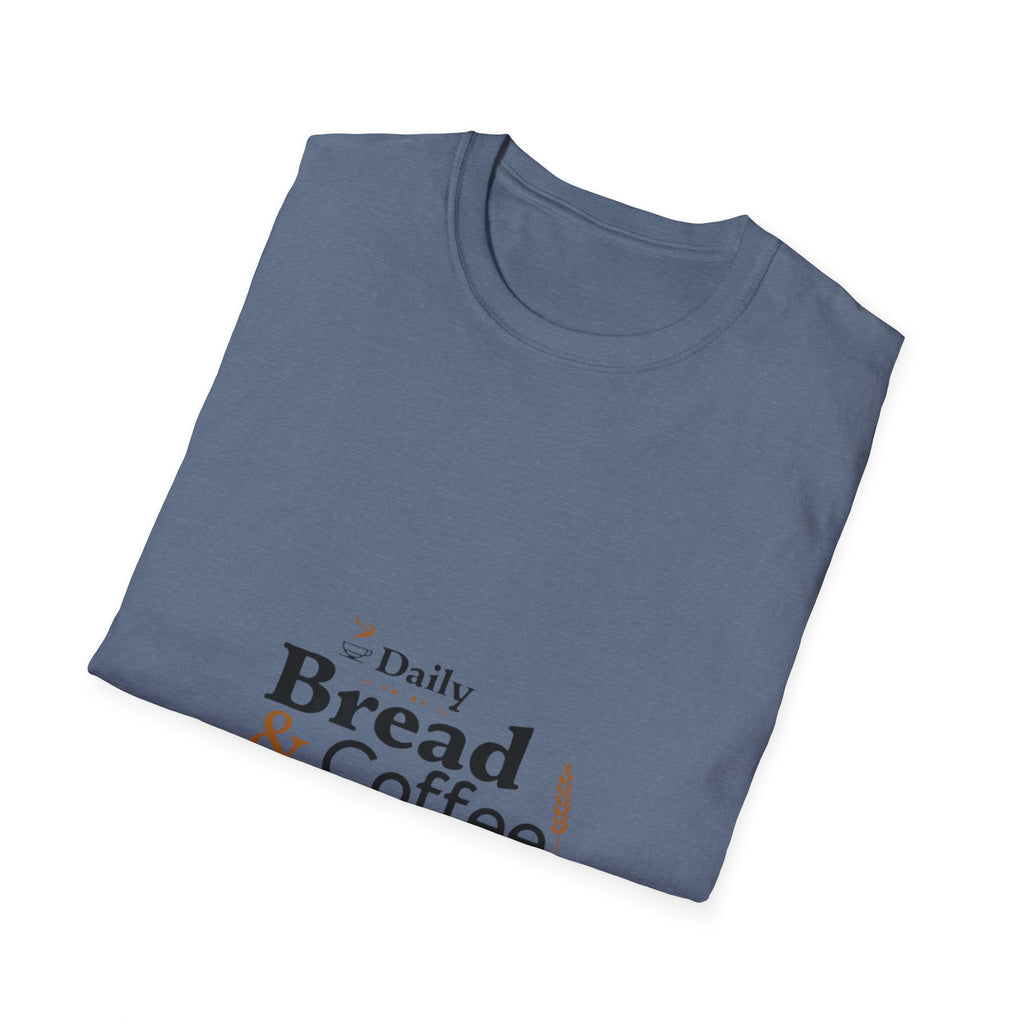 Daily Bread and Coffee T-Shirt