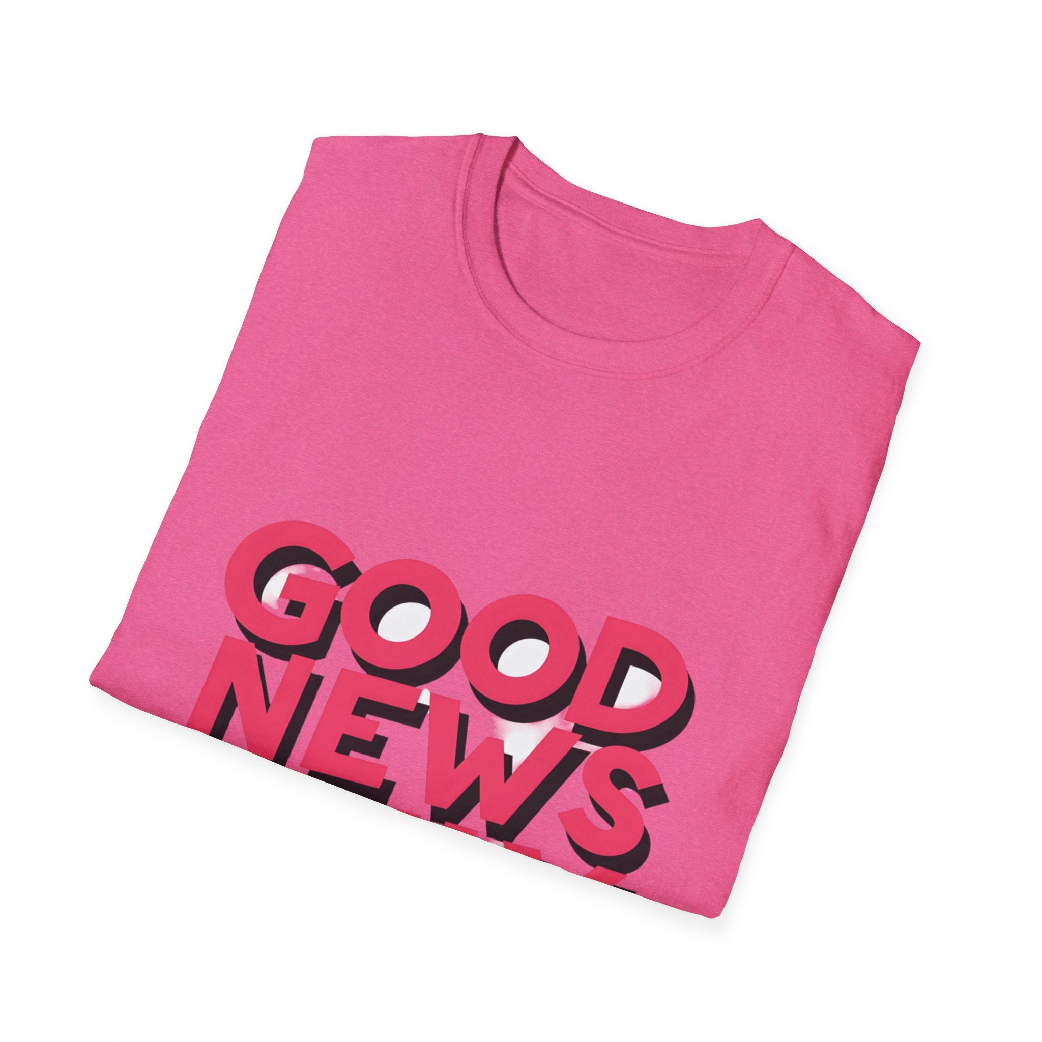Good News Only T-Shirt