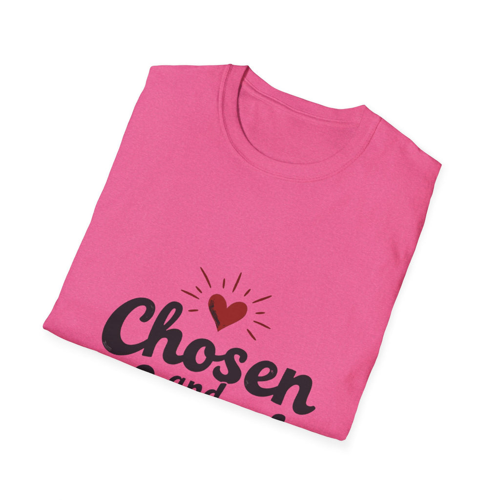Chosen and Loved T-Shirt