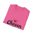 Chosen and Loved T-Shirt