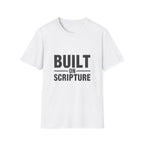 Built on Scripture T-Shirt