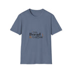 Daily Bread and Coffee T-Shirt