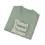 Blessed Beyond Measure T-Shirt