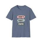 Don't Lose Faith T-Shirt