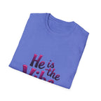 He is the Vibe T-Shirt