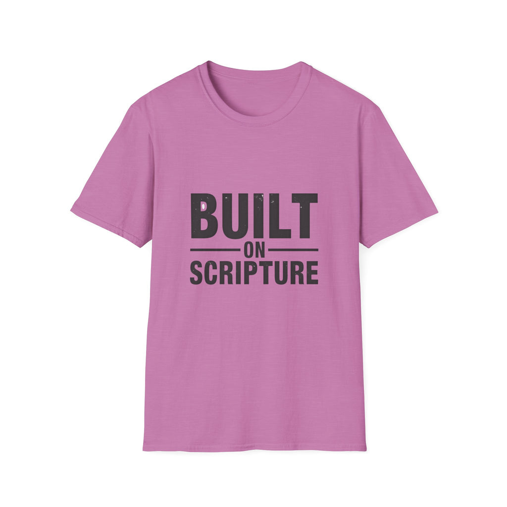 Built on Scripture T-Shirt