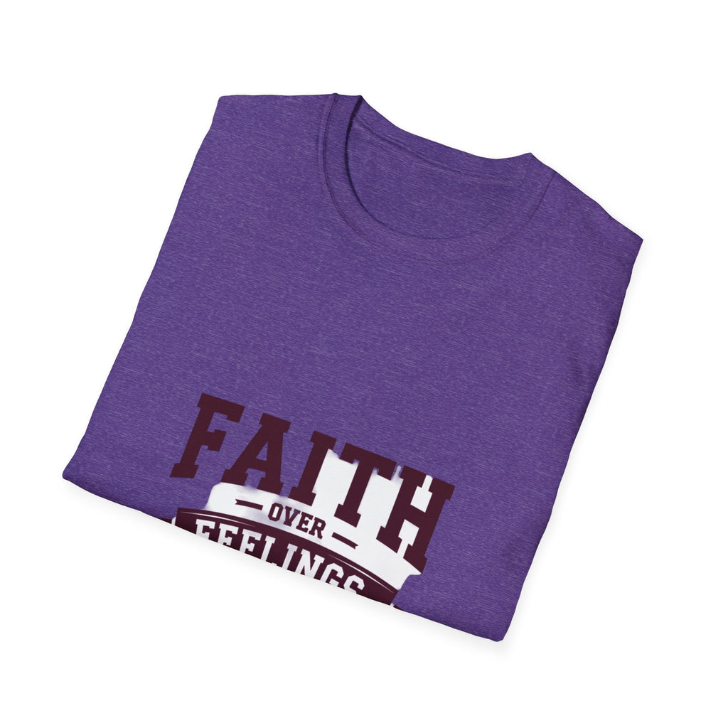 Faith Over Feelings T-Shirt