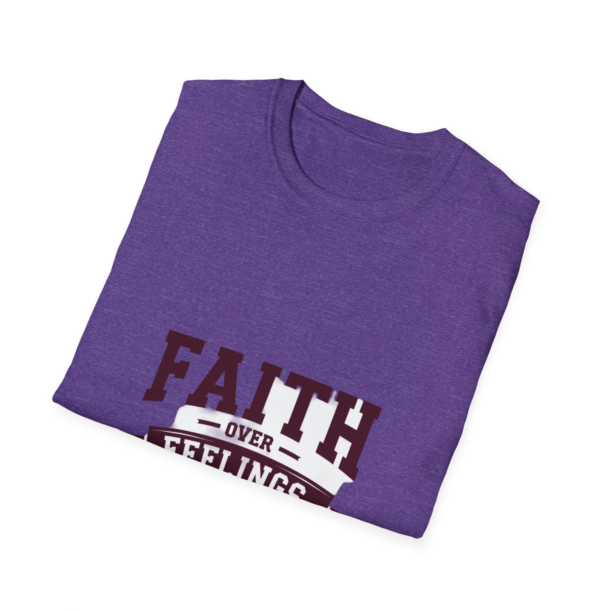 Faith Over Feelings T-Shirt