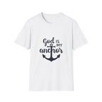 God Is My Anchor T-Shirt
