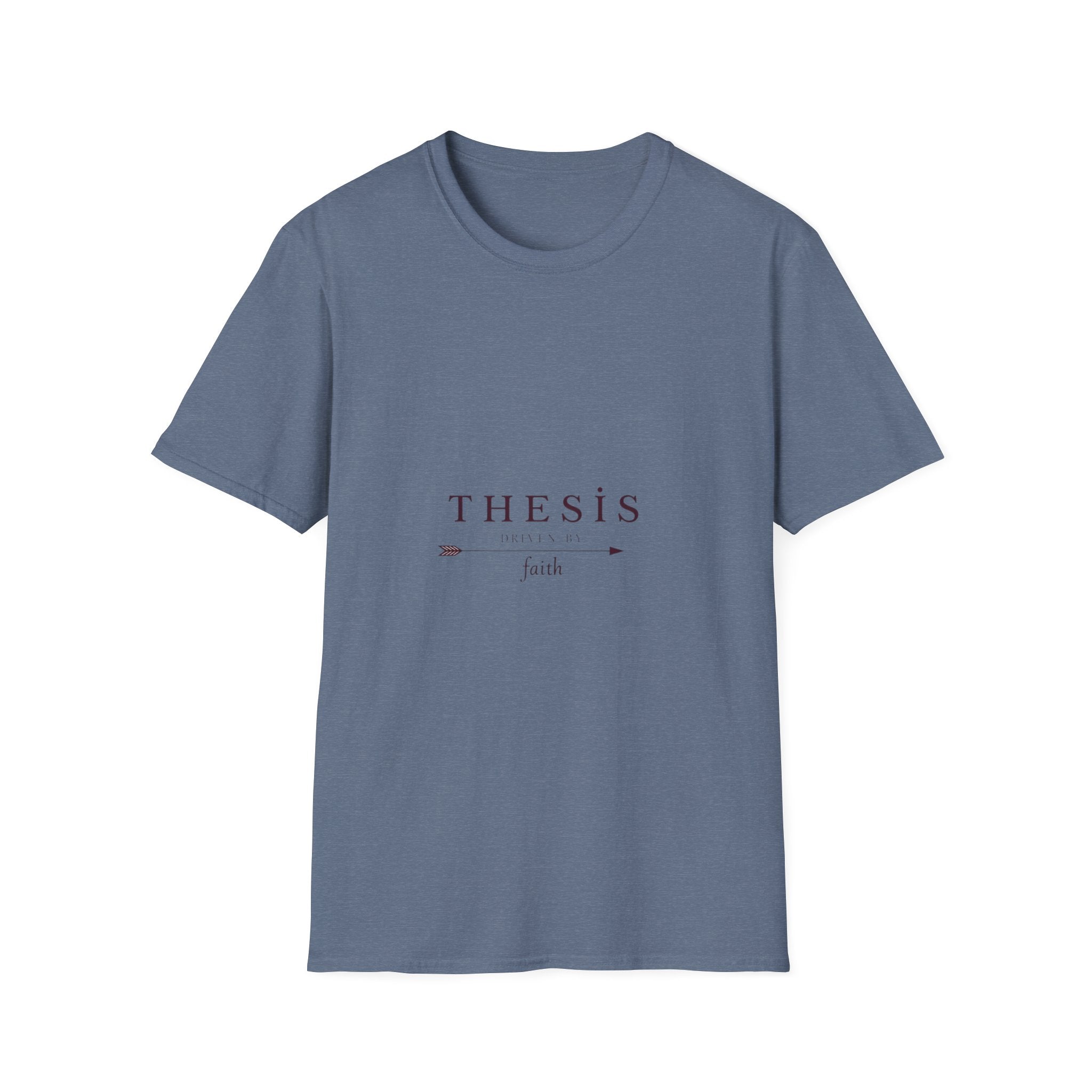 Thesis Driven by Faith T-Shirt