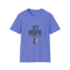My Hope Is Built T-Shirt