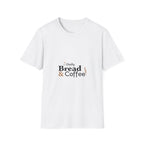 Daily Bread and Coffee T-Shirt