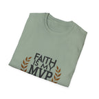 Faith Is My MVP T-Shirt
