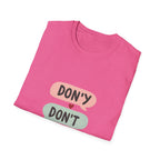 Don't Lose Faith T-Shirt