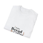 Daily Bread and Coffee T-Shirt