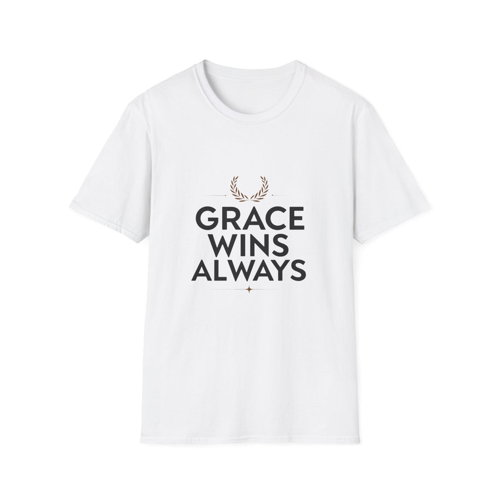 Grace Wins Always T-Shirt