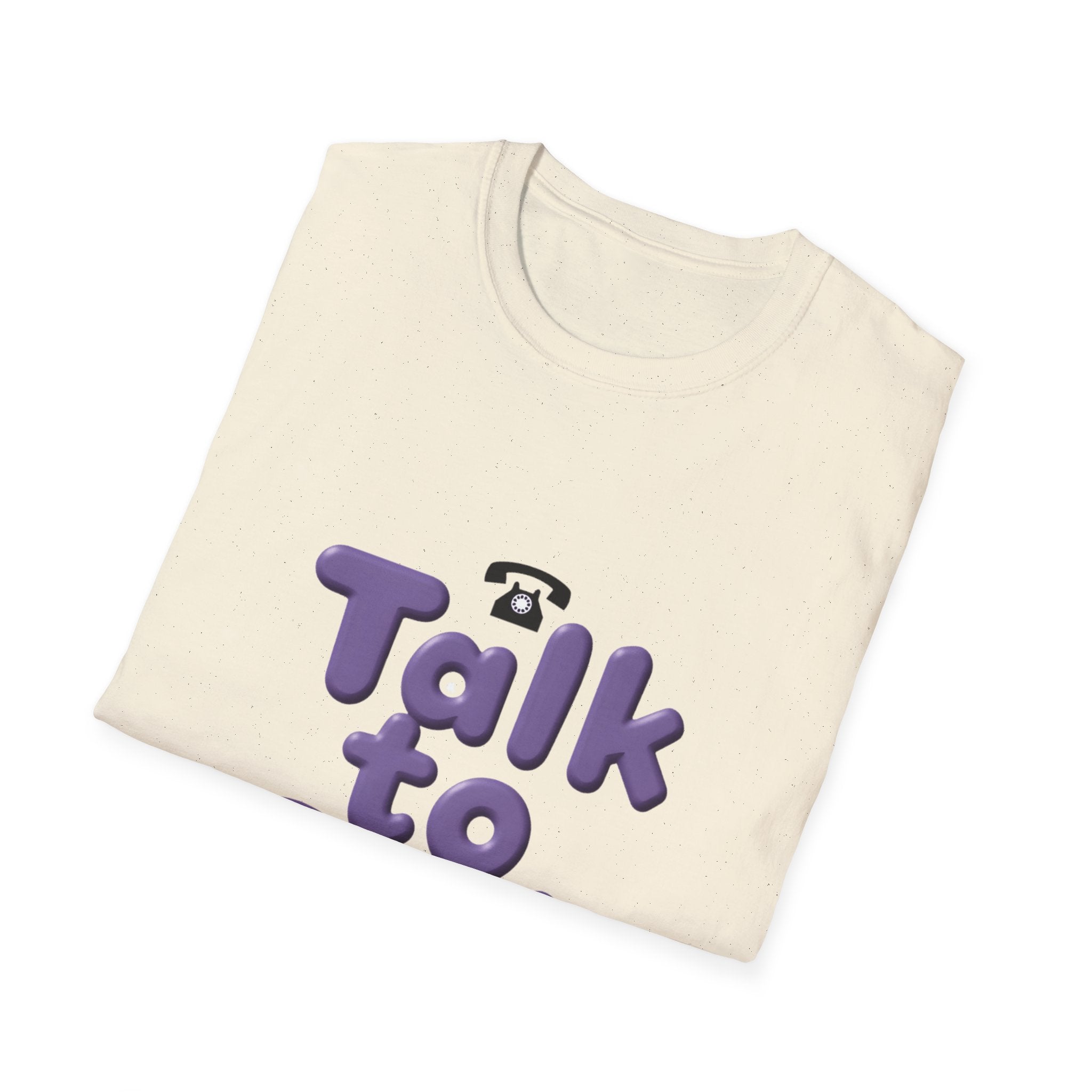 Talk to God T-Shirt