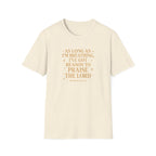 Praise the Lord T-Shirt