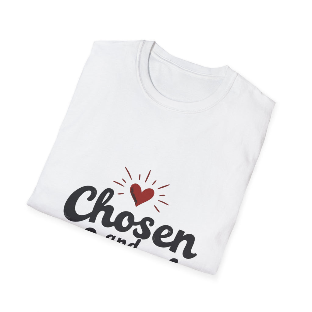 Chosen and Loved T-Shirt