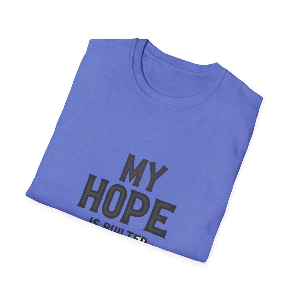 My Hope Is Built T-Shirt
