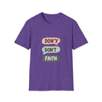 Don't Lose Faith T-Shirt