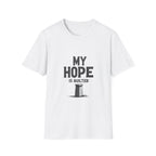 My Hope Is Built T-Shirt