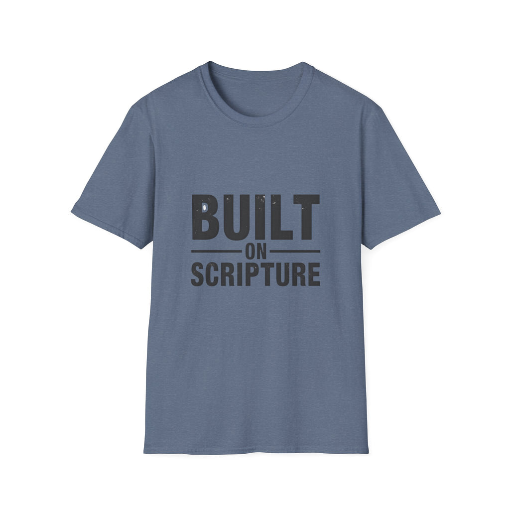 Built on Scripture T-Shirt