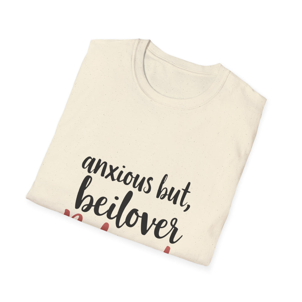 Anxious but Beloved T-Shirt
