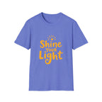 Shine Your Light T-Shirt