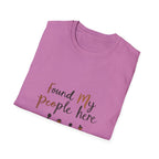 Found My People Here T-Shirt