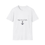 Hope Never Fails T-Shirt